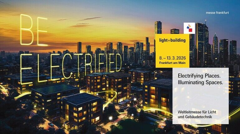 Light + Building 2026 – Wenn Licht auf Zukunft trifft